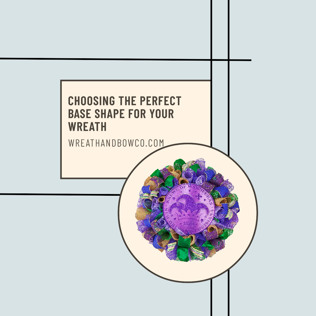 Choosing the Perfect Base Shape for Your Wreath – Wreath and Bow Co
