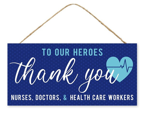 Thank You Healthcare Heroes Wooden Sign : Royal Blue Turquoise White - 12.5 Inches x 6 Inches