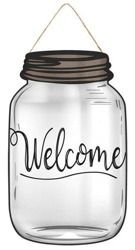 Mason Jar Welcome Wooden Sign : Grey Gray Brown - 10 Inches x 6 Inches