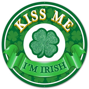 Kiss Me Irish Saint Patricks Day Metal Sign : Emerald Lime Green White - 12" Round