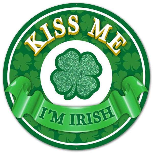 Kiss Me Irish Saint Patricks Day Metal Sign : Emerald Lime Green White - 12
