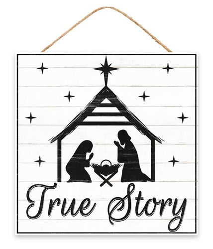 True Story Christmas Nativity Wooden Sign : White Black - 10 Inches x 10 Inches