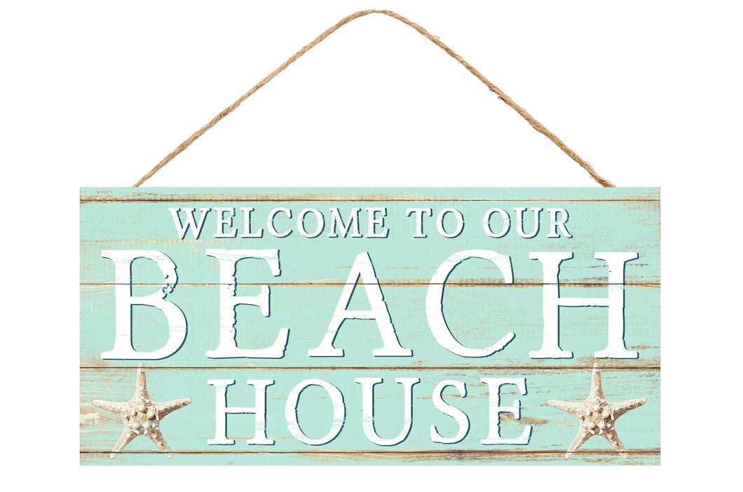 Welcome to Our Beach House Wooden Sign
