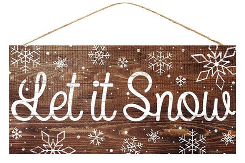 Let it Snow Wooden Sign : Brown White