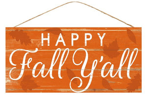 Happy Fall Y'all Wooden Sign : Orange White - 12.5 Inches x 6 Inches