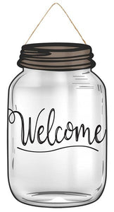 Mason Jar Welcome Wooden Sign : Grey Gray Brown - 10 Inches x 6 Inches