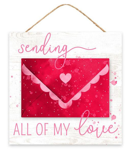 Sending All My Love Wooden Sign - 10 Inches x 10 Inches