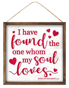 Found The One Wooden Song of Solomon Sign : - 10 Inches x 10 Inches