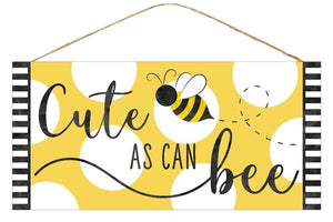 Cute as Can Bee Wood Sign: Bumble Bee - 12 Inches