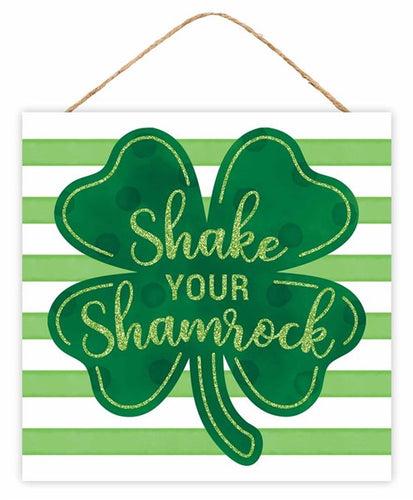 SHAKE YOUR SHAMROCK GLITTER SIGN - 10 Inches x 10 Inches