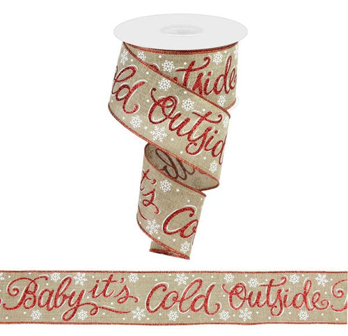 Baby It's Cold Outside Wide Fabric Ribbon Glitter Red Script on Beige with White Snowflakes and Red Wired Edge