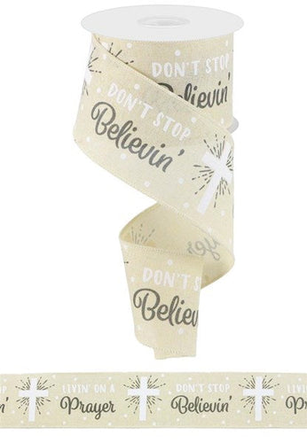 Don't Stop Believin Cross Ribbon : Cream - 2.5 Inches x 10 Yards (30 Feet)